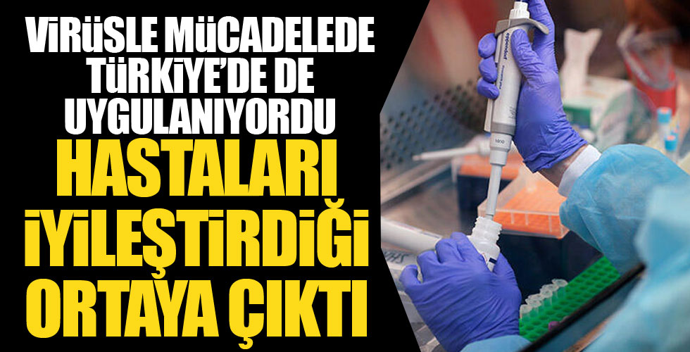 Çinli uzmanlar o tedaviyi olumladı!