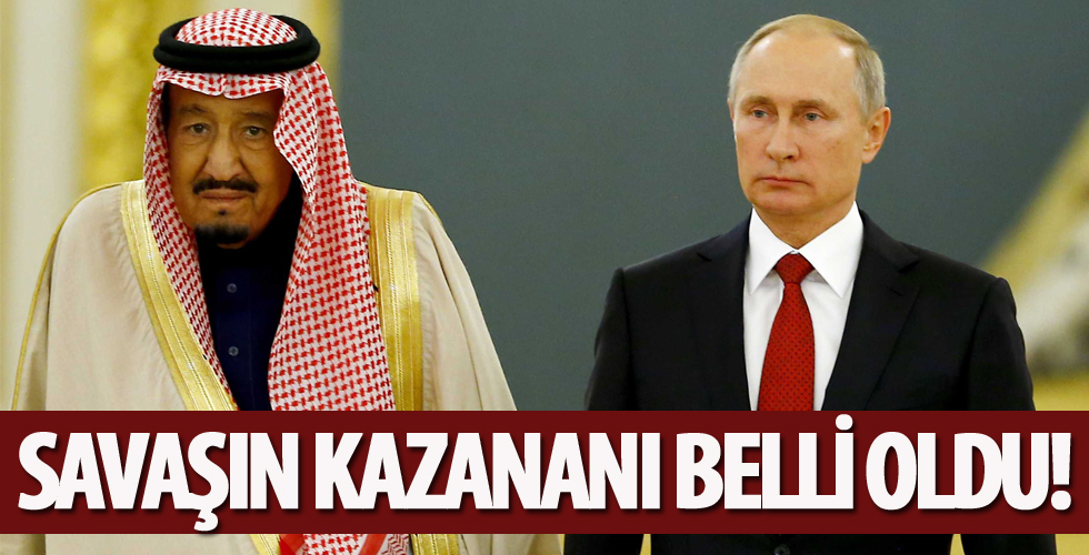 Rusya ve Suudi Arabistan arasındaki savaşın kazananı belli oldu