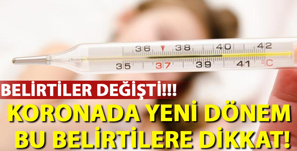 Koronavirüsün belirtileri değişti! İşte yeni belirtiler