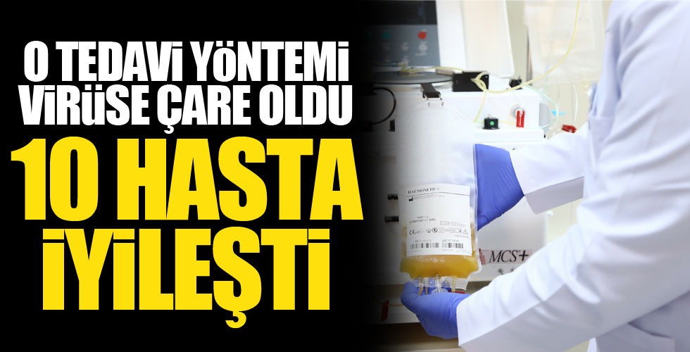 O tedavi yöntemiyle hastalar iyileşiyor!