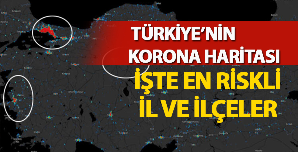 Korona virüs yayılıyor! İşte İstanbul, Ankara ve İzmir'deki en riskli ilçeler