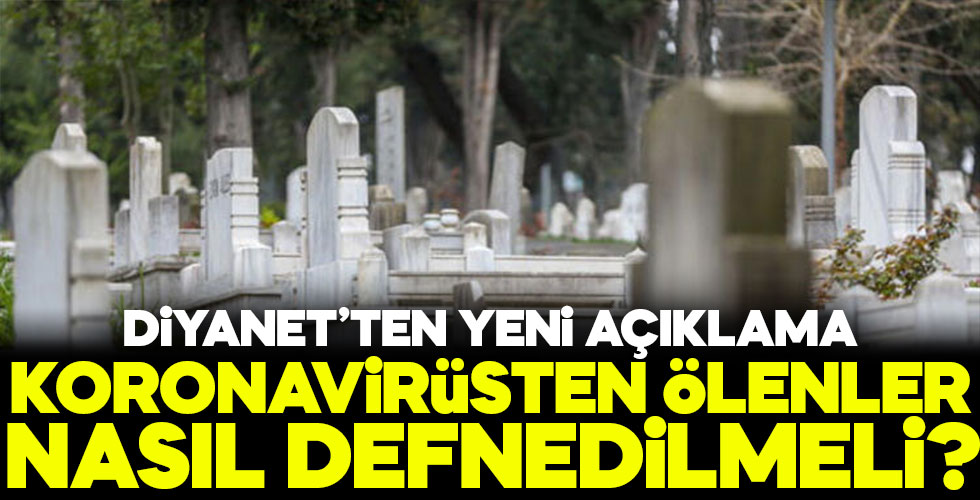 Diyanet'ten koronadan ölenlerin cenazesi için açıklama