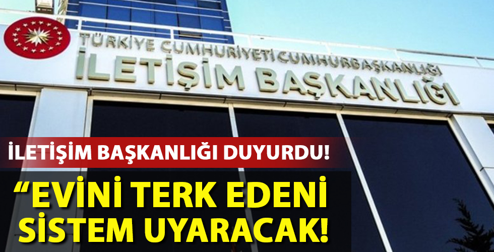 İletişim Başkanlığı'ndan son dakika açıklaması