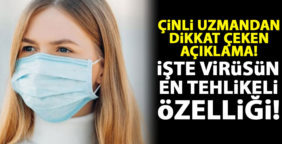 Koronavirüs'ün en tehlikeli özelliği!