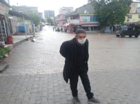 Yaşlılar Güvenle Dolaşsın Diye Cadde Ve Sokakları Boş Bıraktılar