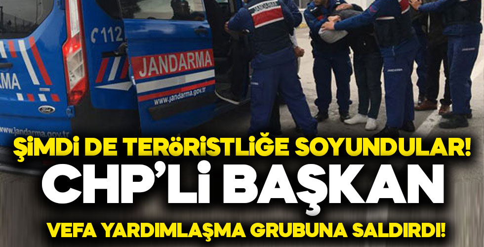 CHP'li Başkan Vefa Yardımlaşma Grubuna saldırdı!
