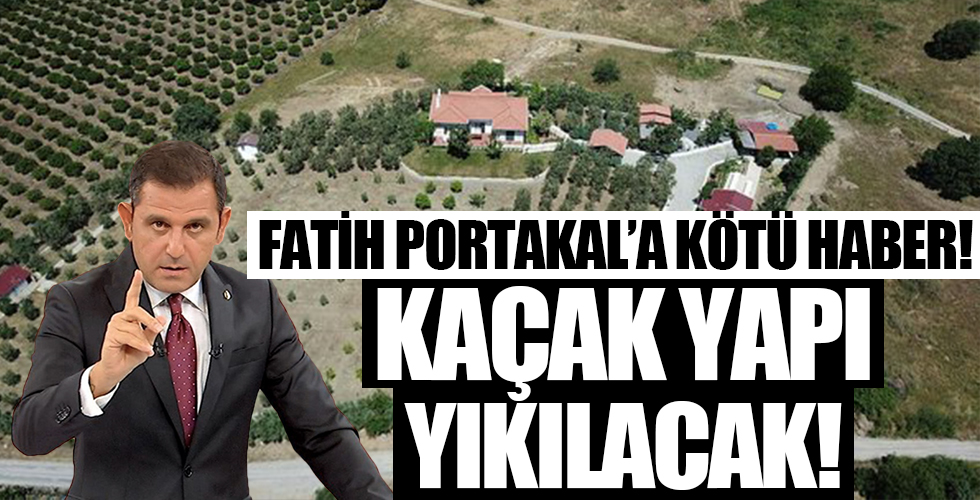FOX TV'nin provokatör sunucusu Fatih Portakal'a kötü haber! Kaçak yapı yıkılacak