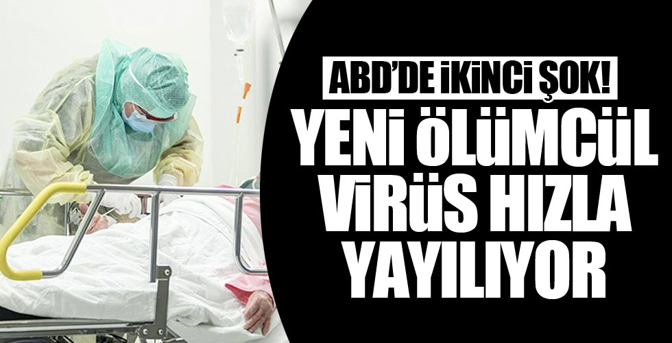 ABD yeni bir salgın başladı!