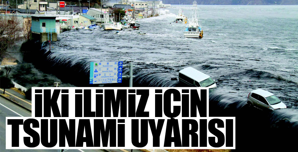 Tsunami uyarısı!