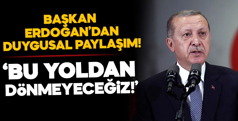 Cumhurbaşkanı Erdoğan'dan anlamlı mesaj!