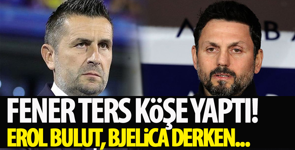 Fenerbahçe'den sürpriz teknik direktör hamlesi! Erol Bulut ve Bjelica'nın ardından...