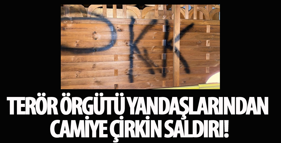 Terör örgütü yandaşlarından camiye çirkin saldırı