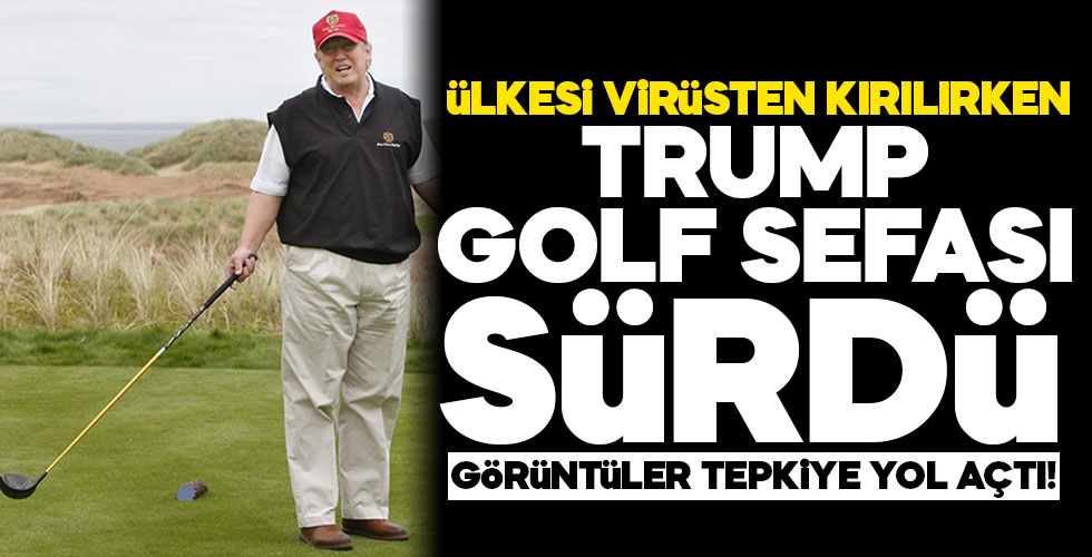 Trump'ın golf oynaması tepki çekti!