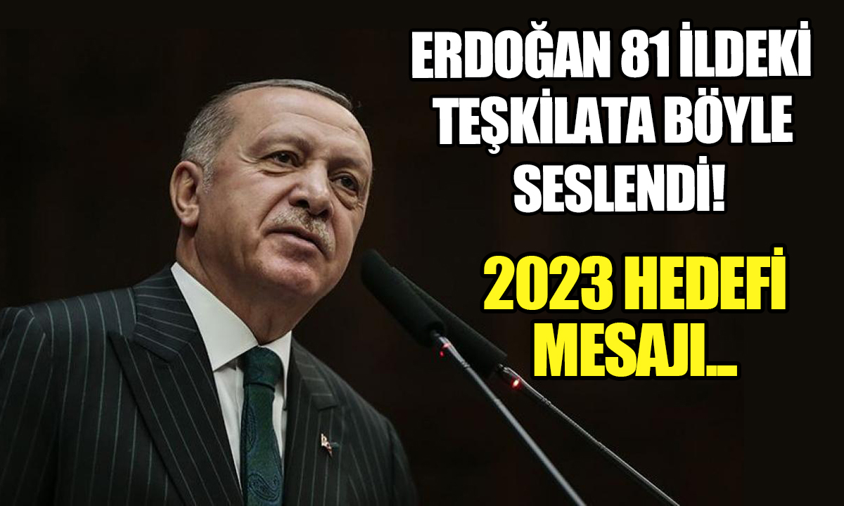 Cumhurbaşkanı Erdoğan tek tek hatırlattı: 2023 mesajı...