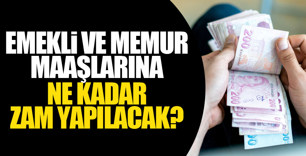 Emekli memur maaşlarına ne kadar zam yapılacak?