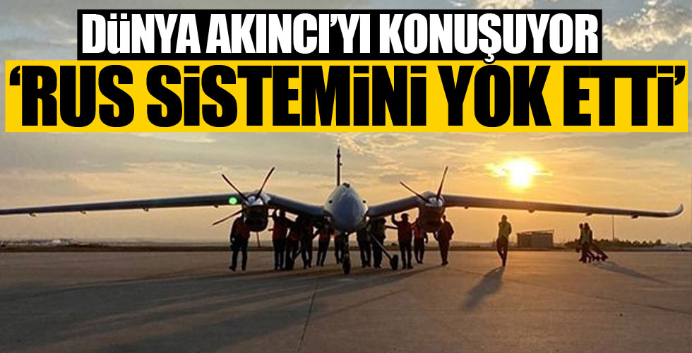 Dünya 'Akıncı'yı konuşuyor!