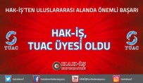 HAK-İŞ'ten Uluslararası Alanda Önemli Başarı Açıklaması HAK-İŞ TUAC Üyesi Oldu