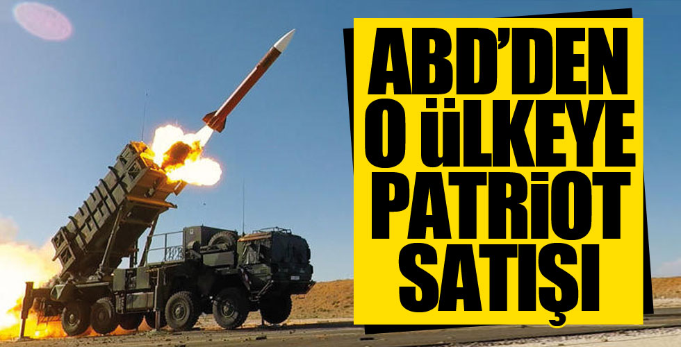 ABD'den o ülkeye 1,4 milyar dolarlık patriot satışı
