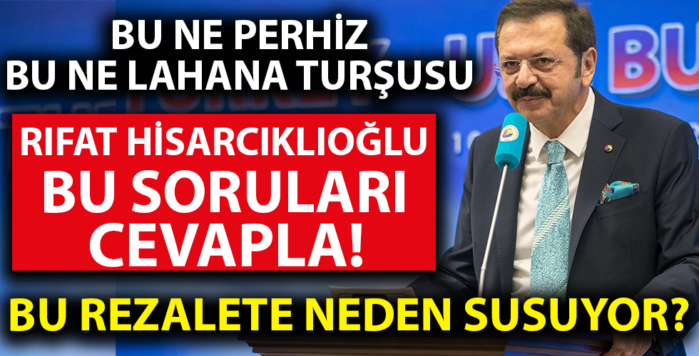 Bu ne perhiz bu ne lahana turşusu! Rıfat Hisarcıklıoğlu cevap ver...