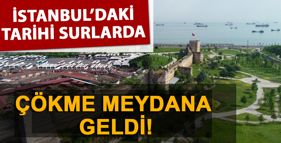 İstanbul'daki tarihi surlarda çökme!