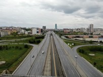 Kısıtlamanın Son Gününde Boş Yollar Havadan Görüntülendi