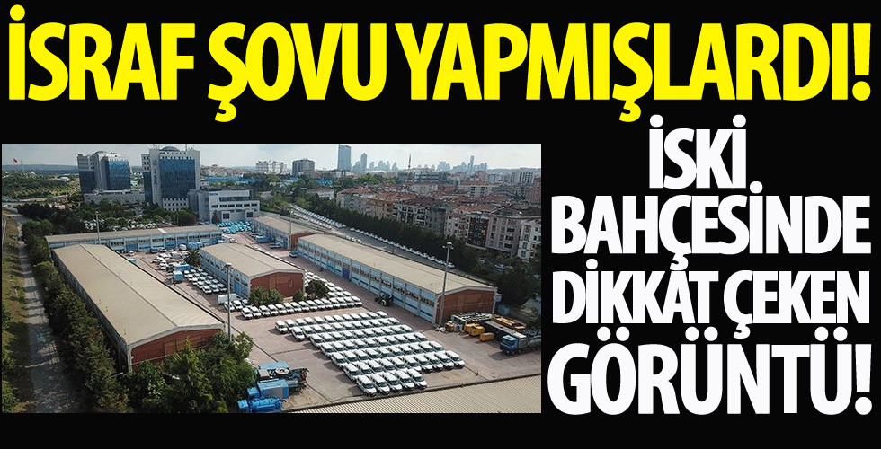 İSKİ Genel Müdürlüğü'nün bahçesinde dikkat çeken görüntü!