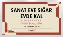 Trakya Üniversitesi Ve Sayred'den, 'Sanat Eve Sığar' Uluslararası Karma Sanal Sergisi