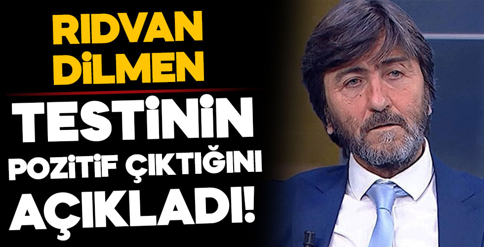Rıdvan Dilmen'in testinin pozitif çıktığını açıkladı!