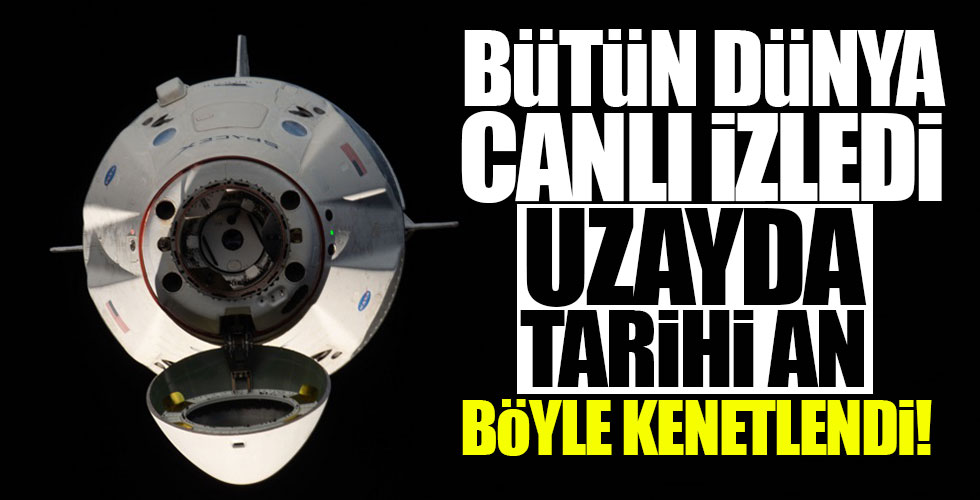 Uzayda tarihi anlar! Böyle kenetlendi!