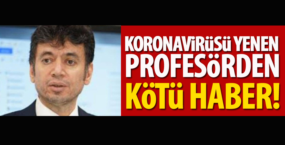 Koronavirüsü yenen profesörden kötü haber