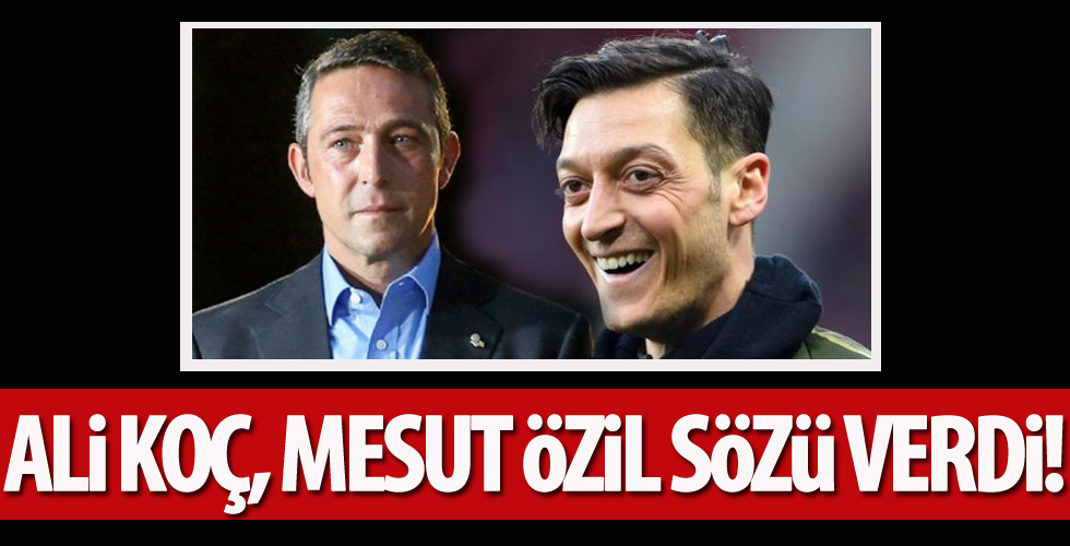Fenerbahçe'de Ali Koç, Pellegrini’ye Mesut Özil sözü verdi