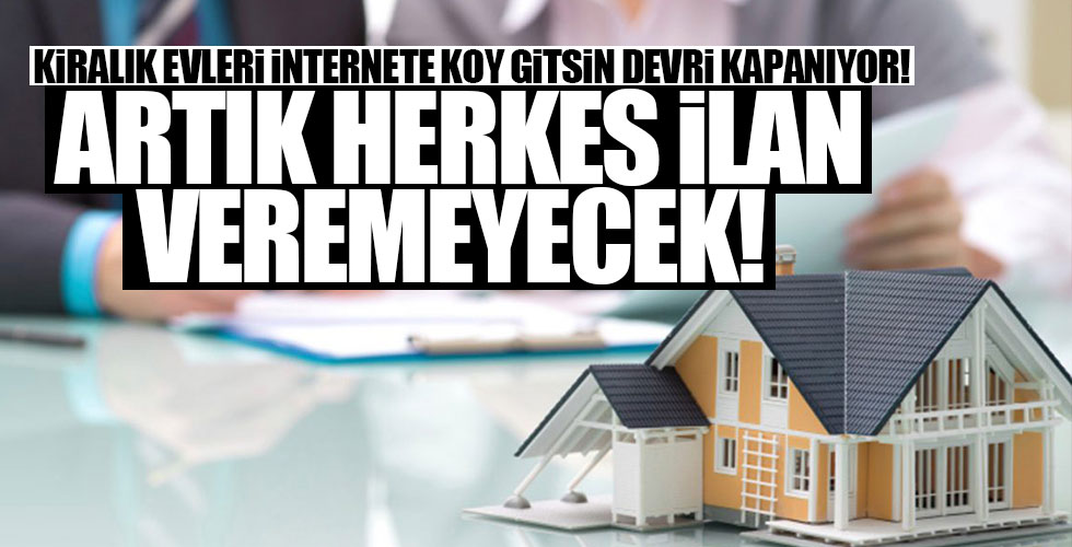 Kiralık ev ilanlarında yeni dönem!