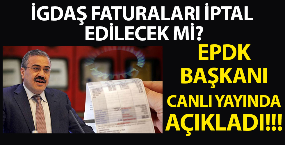 EPDK Başkanı Mustafa Yılmaz'dan doğalgaz faturaları ile ilgili son dakika açıklamaları!