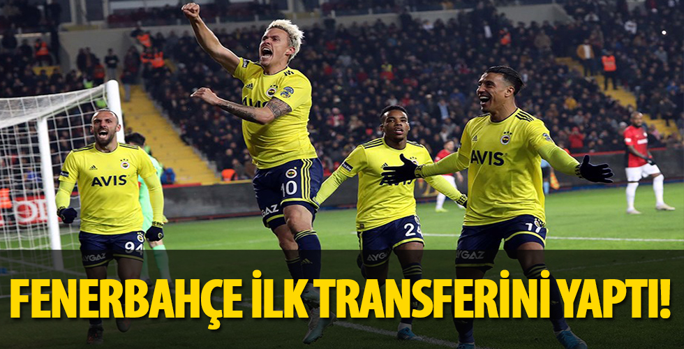 Fenerbahçe ilk transferini yaptı!