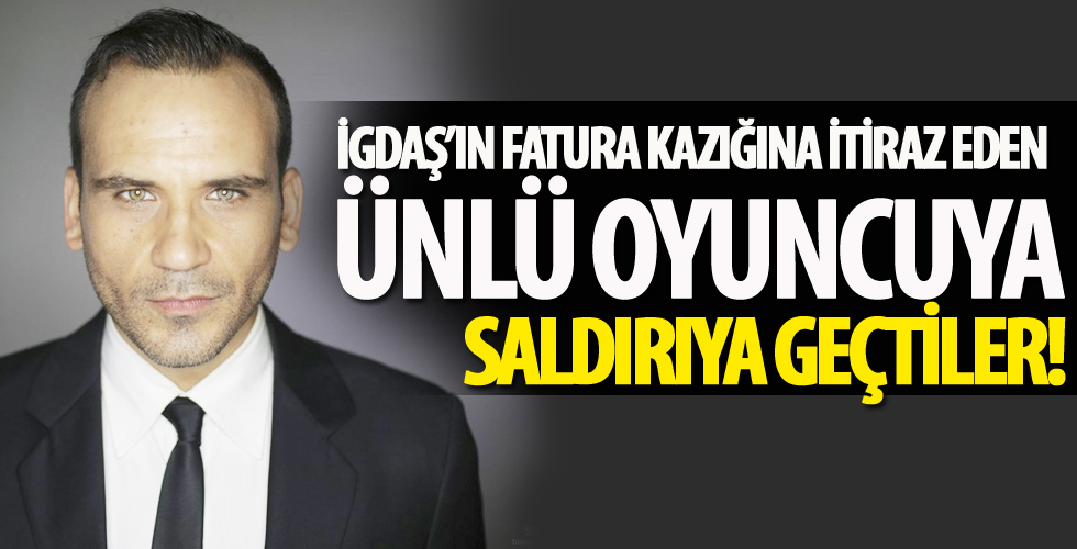 İGDAŞ'ın fatura kazığına itiraz eden Gürgen Öz için linç ekibi devrede!