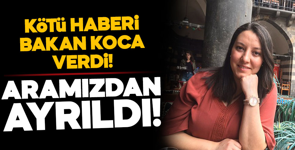 Sağlık Bakanı duyurdu! Dilek Hemşire aramızdan ayırldı!