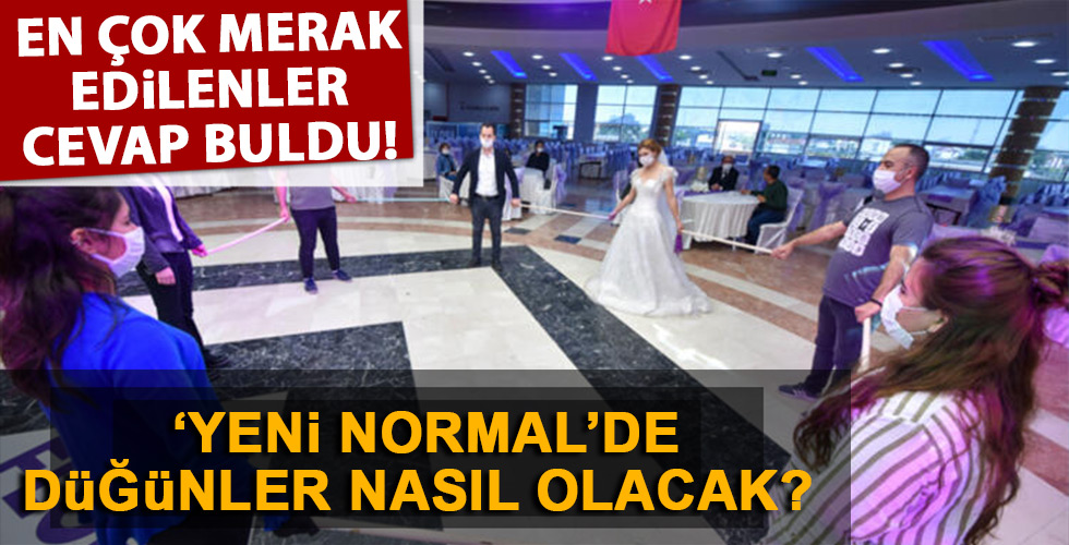 'Yeni normal'de düğünleri nasıl olacak?