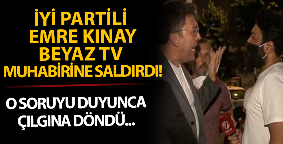 Soruyu duyunca çılgına döndü! Emre Kınay Beyaz TV muhabirinin üzerine yürüyüp hakaretler savurdu