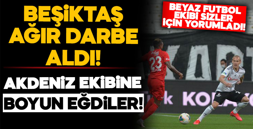 Beşiktaş ağrı darbe aldı!