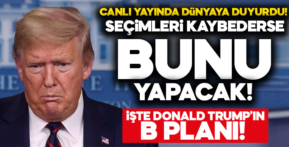 Trump seçimleri kaybederse bu işi yapacak!