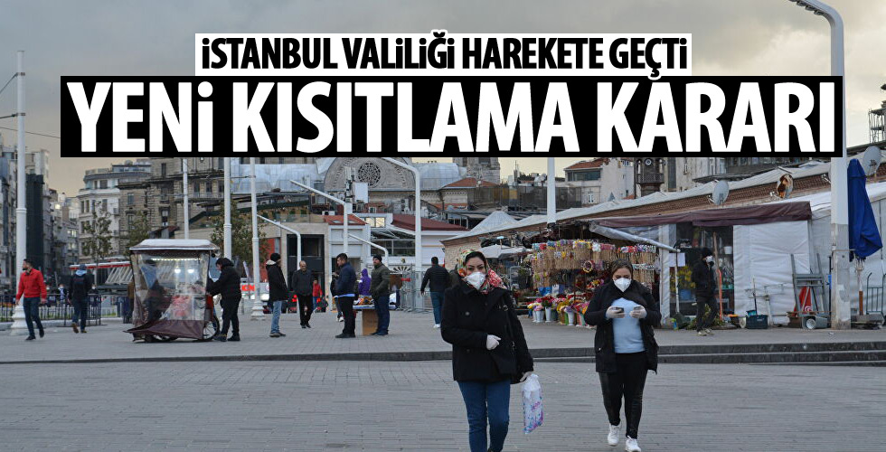 İstanbul için yeni kısıtlama kararı