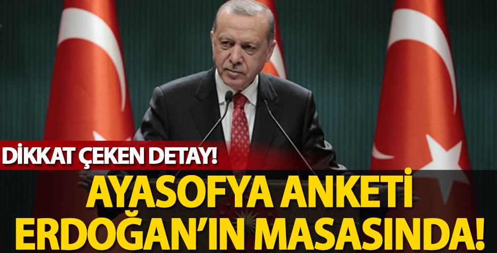 AK Parti’den ‘Ayasofya’ anketi! Başkan Erdoğan’a sunuldu