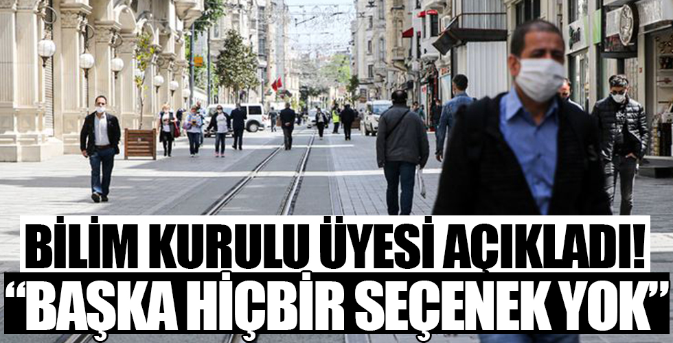 Bilim Kurulu üyesi Prof. Recep Öztürk: Başka hiçbir seçenek yok