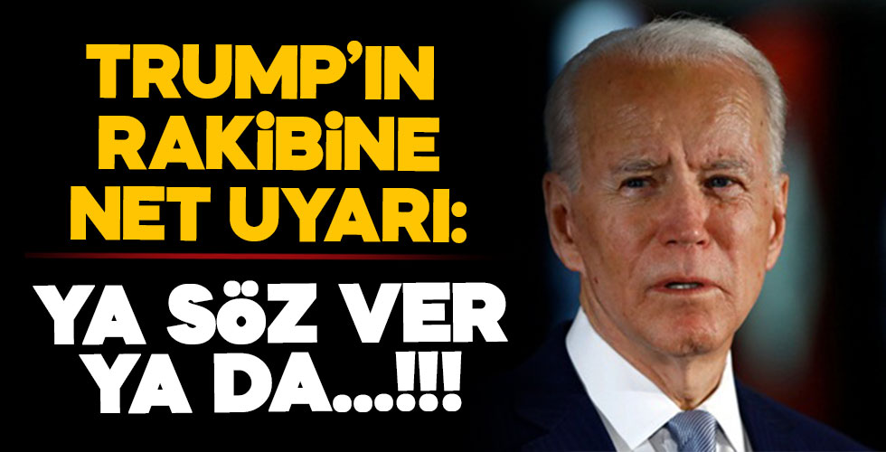 Joe Biden'a net uyarı!