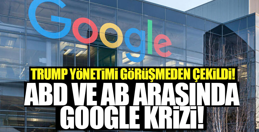 ABD ile AB arasında Google krizi!