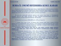 Bursa Valiliği Hafta Sonu Kısıtlaması Kararını Açıkladı