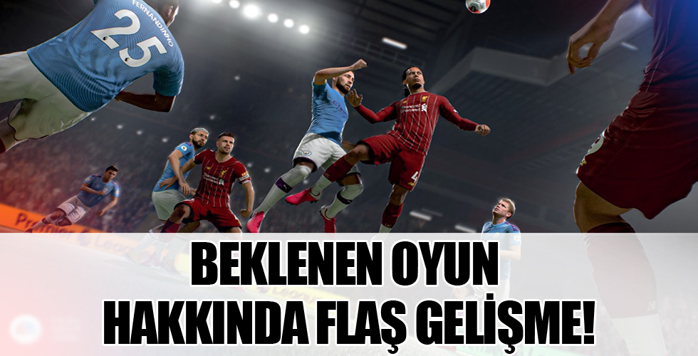 EA Games'den bomba açıklama! FIFA 21 için tarih verdi