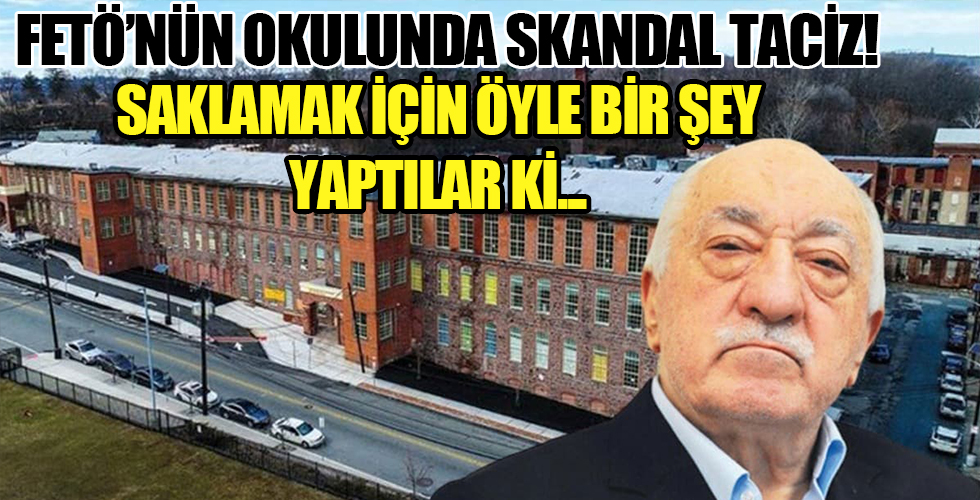 FETÖ okulunda skandal tacizT