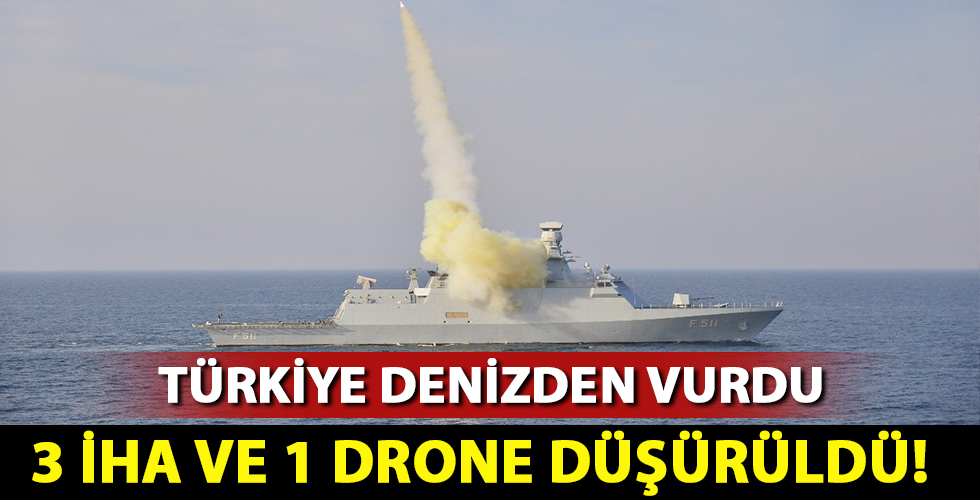 Türkiye denizden vurdu! 3 İHA ve 1 drone düşürüldü