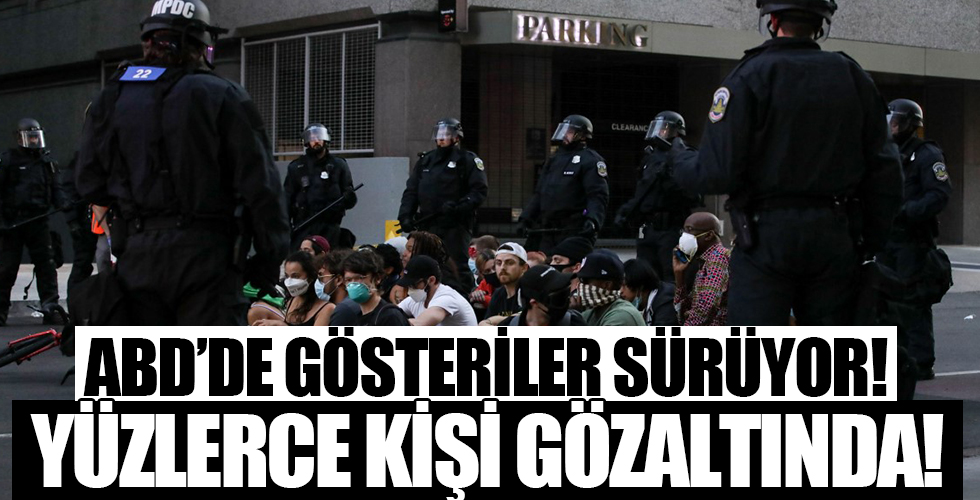 ABD'de George Floyd'un öldürülmesinin ardından başlayan protestolar şiddetlendi!